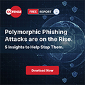 polymorphic-phishing-attacks-5-insights-to-help-stop-them