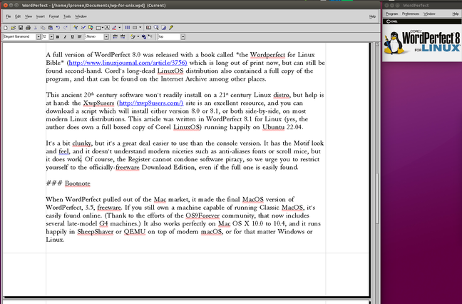 The fully-graphical WordPerfect 8 for Linux can also be coaxed into life on a modern distro.