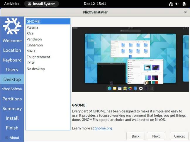 The NixOS live install medium comes in GNOME and KDE Plasma flavors, but you can install whichever desktop you prefer