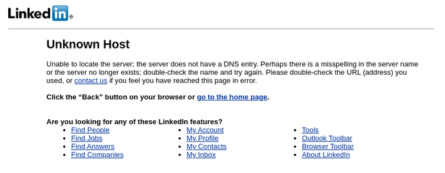 Screenshot of LinkedIn's outage, with a DNS-related HTTP 500 error