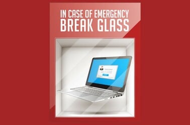 In case of emergency break glass access laptop 