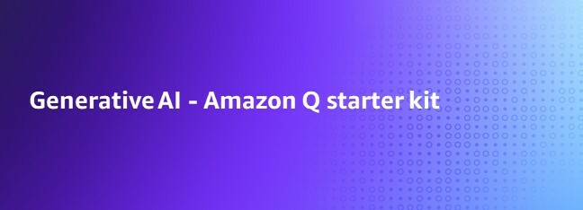 Generative AI - Amazon Q starter kit