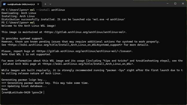 Installing Arch into WSL 2 is impressively fast, but you should do an update immediately