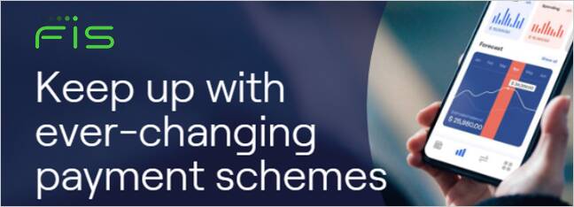 Keep up with ever-changing payment schemes