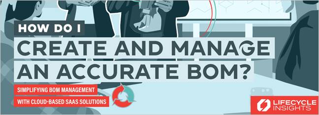 How Do I Create and Manage an Accurate BOM?