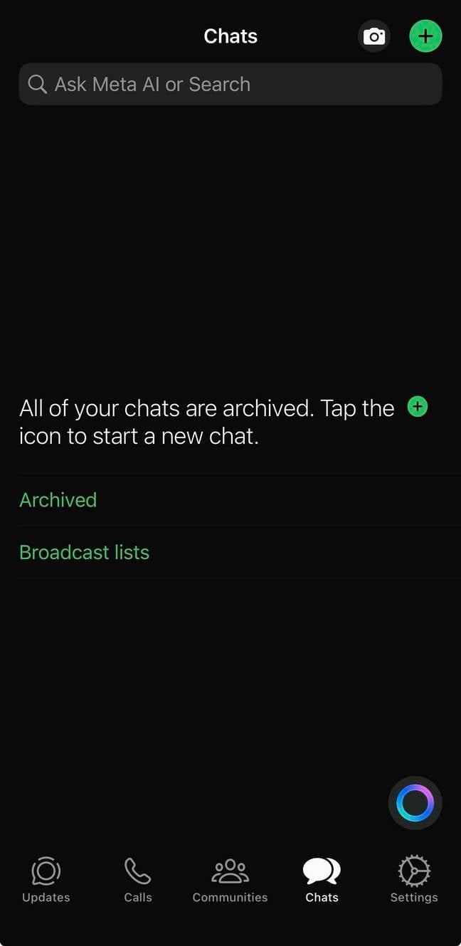 Meta AI's placement in WhatsApp. Note the circle lower-right and the search bar text Meta AI's placement in WhatsApp. Note the circle lower-right and the search bar text