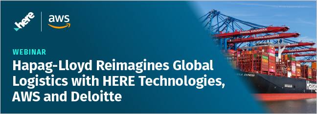 Hapag-Lloyd Reimagines Global Logistics with HERE Technologies, AWS and Deloitte